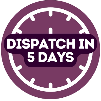Dispatched within 5 working days